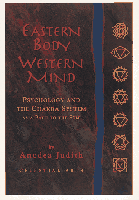 Eastern Body, Western Mind by Anodea Judith